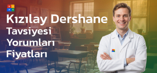 Kızılay Dershane Tavsiyesi, Yorumları, Fiyatları