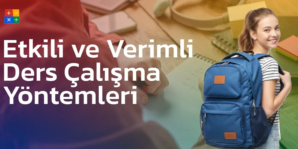 etkili ve verimli ders calisma yontemleri